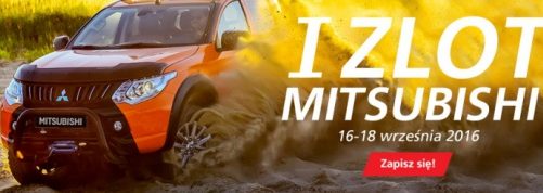 I ZLOT MITSUBISHI JUŻ W POŁOWIE WRZEŚNIA